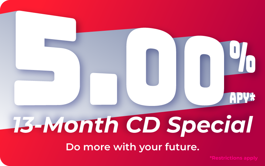 13-month cd special at 5.00% APY